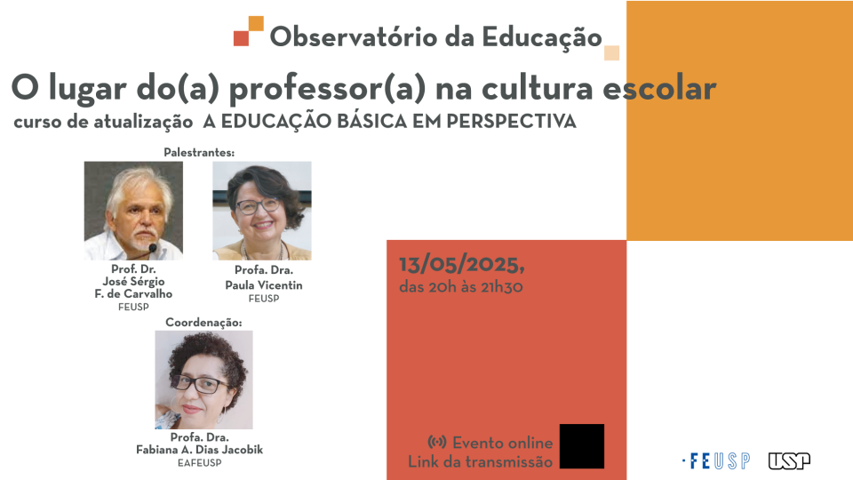 A Educação Básica em Perspectiva – O lugar do(a) professor(a) na cultura escolar