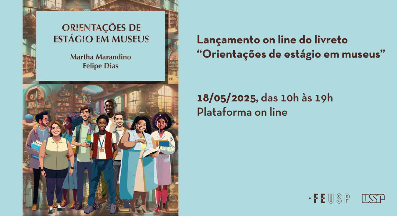 Lançamento on line do livreto “Orientações de estágio em museus”