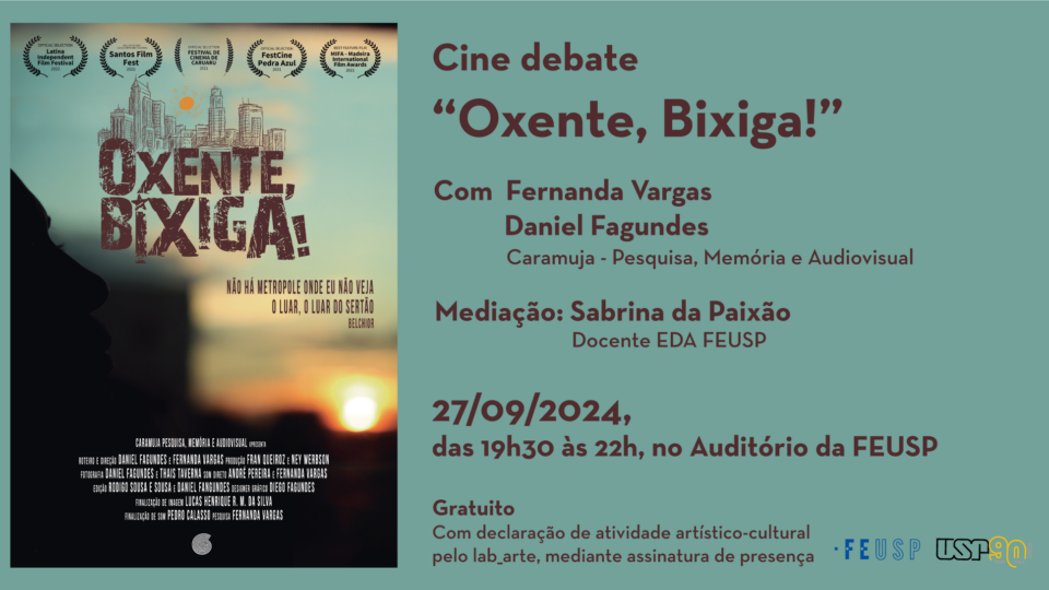 Cine debate Oxente, Bixiga!