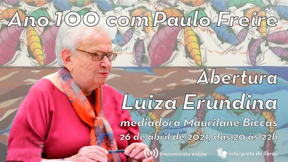 Abertura do Ano 100 com Paulo Freire com Luiza Erundina
