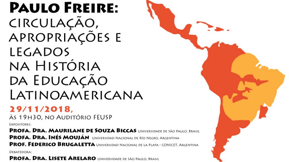 Mesa de diálogo “Paulo Freire: circulação, apropriações e legados na História da Educação Latinoamericana”