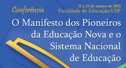 Conferência – Manifesto dos Pioneiros da Educação
