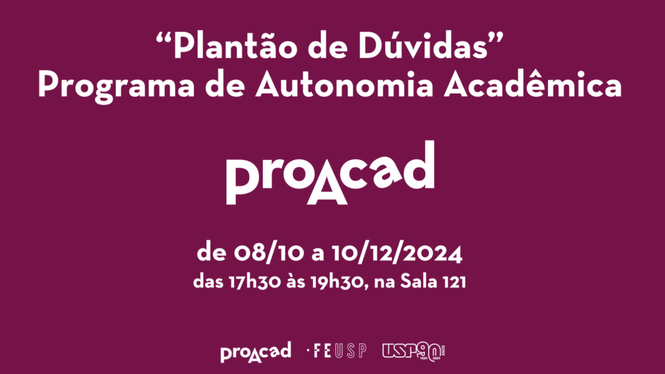 Plantão de Dúvidas – Programa de Autonomia Acadêmica (ProAcad)