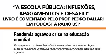 Prof. Pedro Dallari comenta livro “A escola pública: inflexões, apagamentos e desafios” em podcast à Rádio USP
