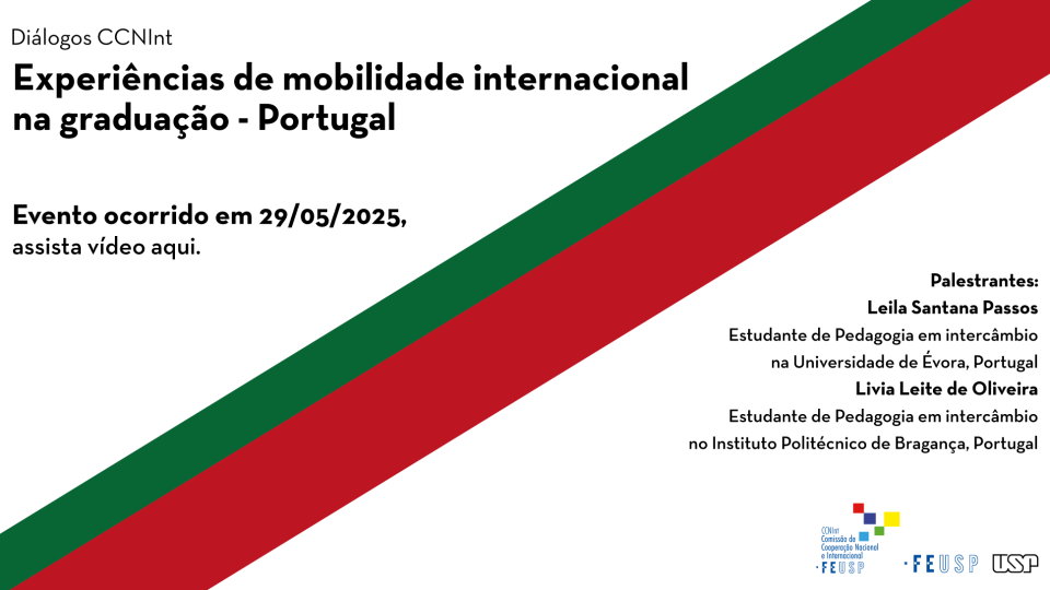Diálogos CCNInt: Experiências de mobilidade internacional na graduação – Portugal