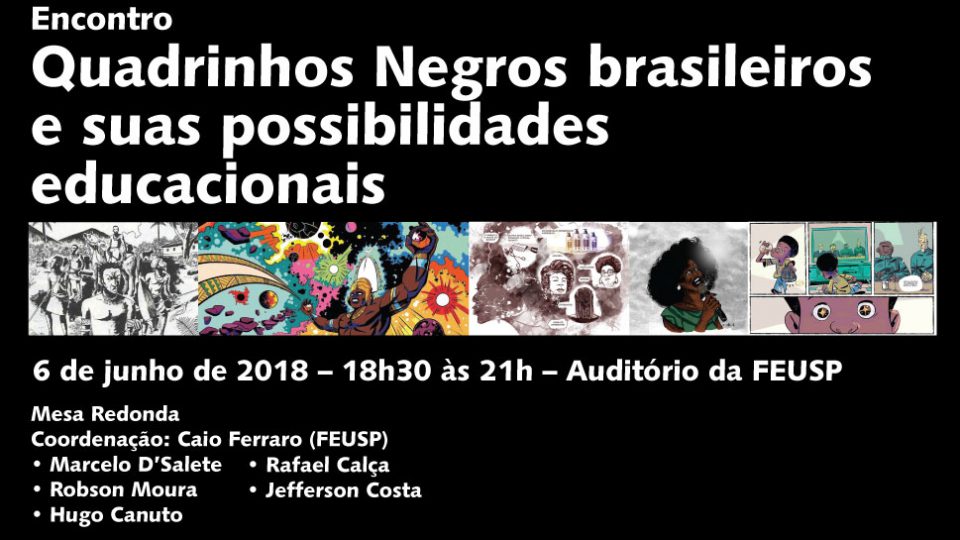 Encontro Quadrinhos Negros brasileiros e suas possibilidades educacionais