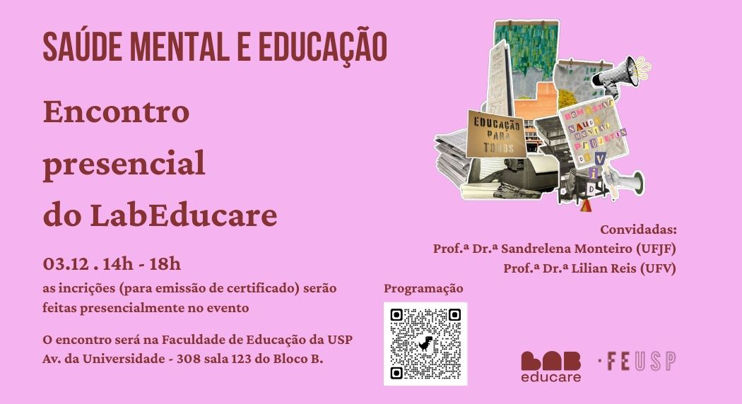 Encontro Presencial do Laboratório de Educação em Valores e Socioemocional – Saúde mental e Educação