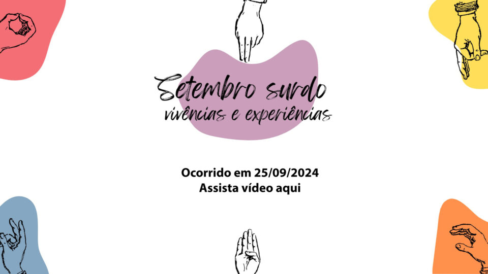 Setembro surdo: vivências e experiências