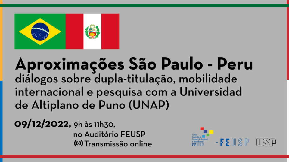 Aproximações São Paulo – Peru: diálogos sobre dupla-titulação, mobilidade internacional e pesquisa com a Universidad de Altiplano de Puno (UNAP)