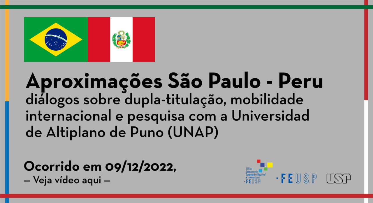 Aproximações São Paulo – Peru: diálogos sobre dupla-titulação, mobilidade internacional e pesquisa com a Universidad de Altiplano de Puno (UNAP)