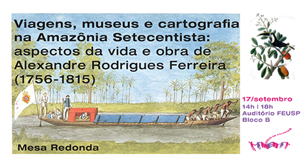 Viagens, museus e cartografia na Amazônia Setecentista:  aspectos da vida e obra de  Alexandre Rodrigues Ferreira (1756-1815)