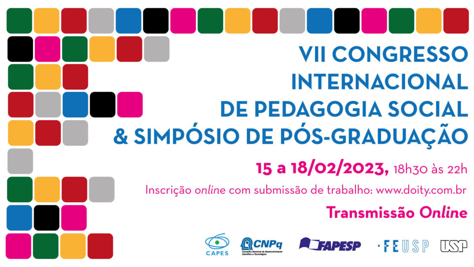 VII Congresso Internacional de Pedagogia Social & Simpósio de Pós-Graduação
