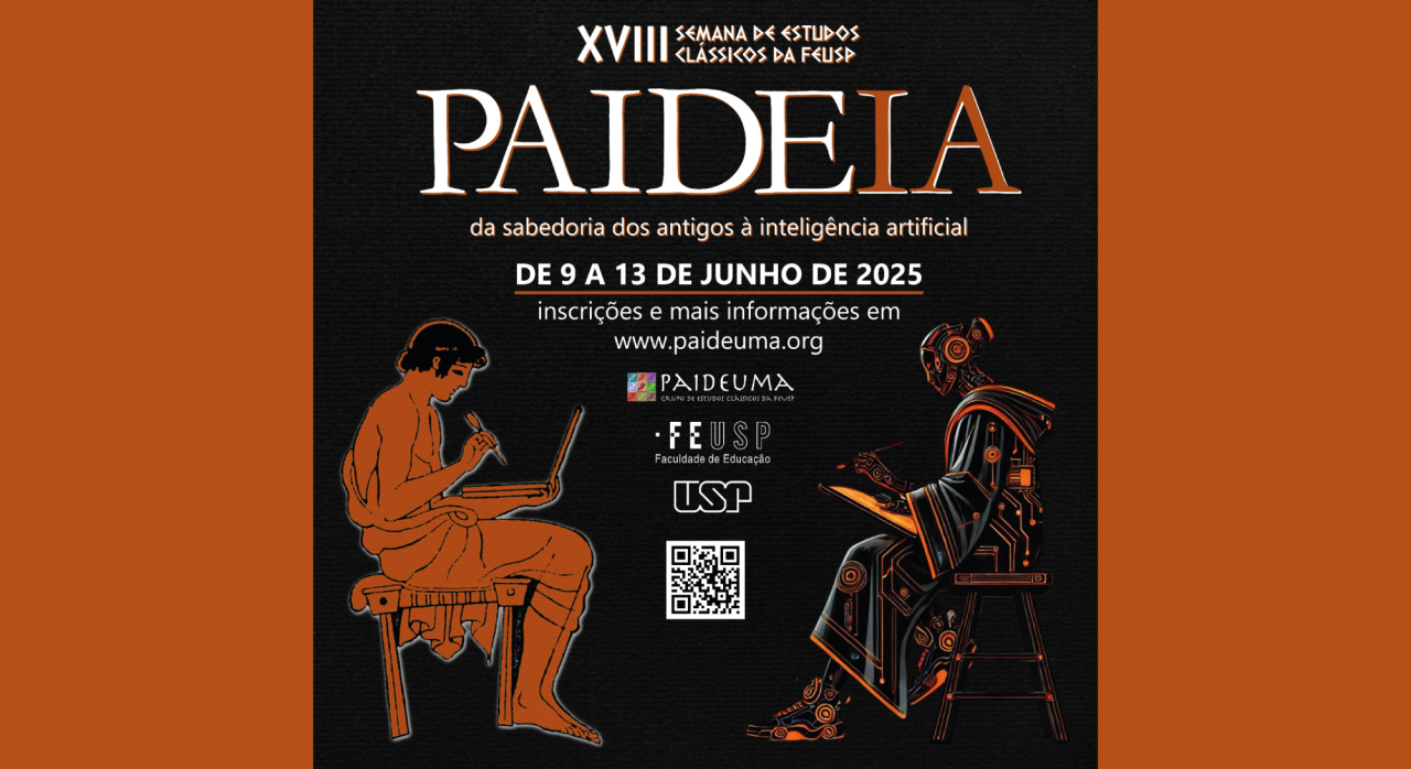 XVIII Semana de Estudos Clássicos da FEUSP – PaideIA: da sabedoria dos antigos à inteligência artificial