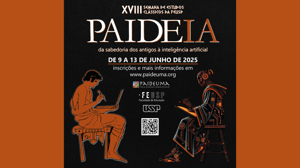 XVIII Semana de Estudos Clássicos da FEUSP – PaideIA: da sabedoria dos antigos à inteligência artificial