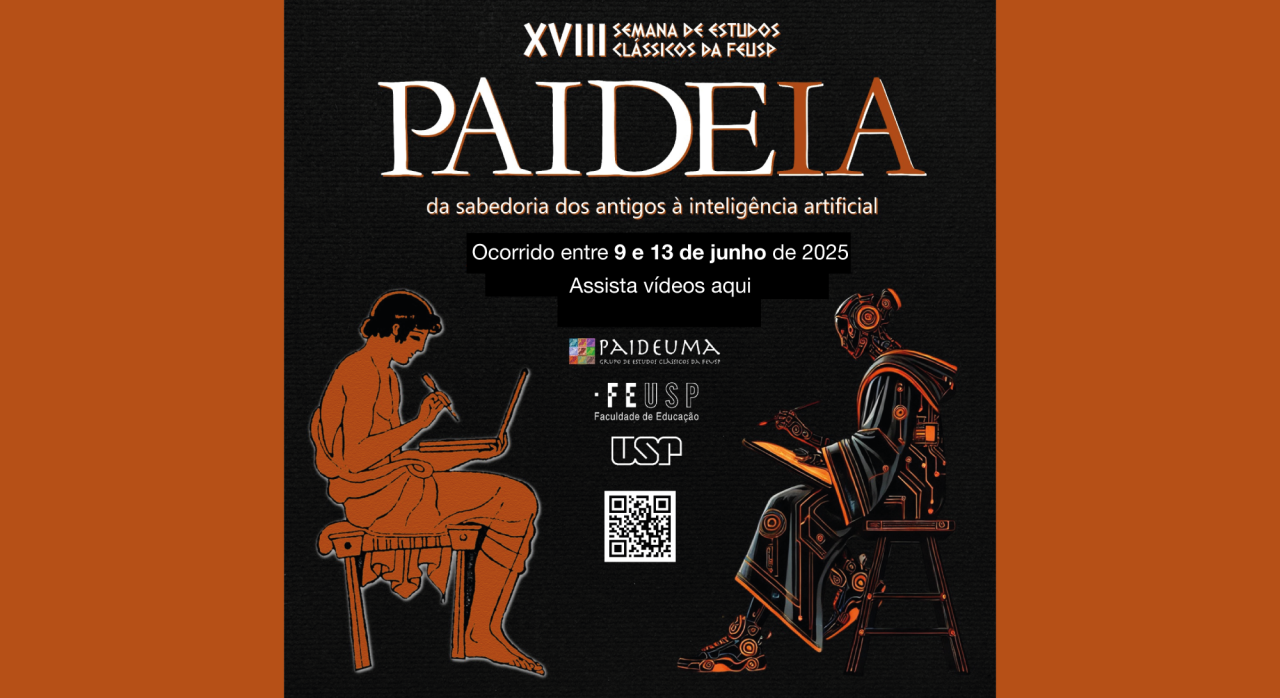 XVIII Semana de Estudos Clássicos da FEUSP – PaideIA: da sabedoria dos antigos à inteligência artificial
